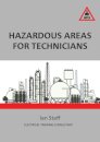 Hazardous Areas For Technicians