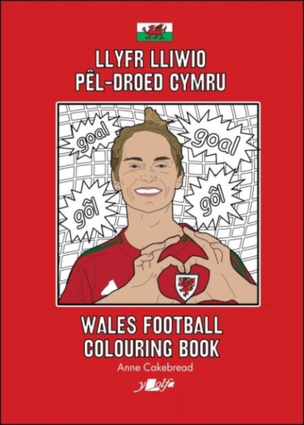 Llyfr Lliwio Pel-droed Cymru | Wales Football Colouring Book NEW EDITION
