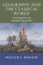 Geography and the Classical World
