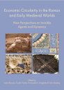 Economic Circularity in the Roman and Early Medieval Worlds