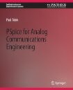 PSpice for Analog Communications Engineering