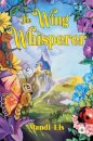 The Wing Whisperer