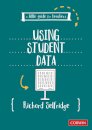 A Little Guide for Teachers: Using Student Data