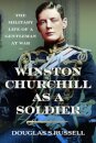 Winston Churchill as a Soldier