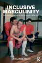Inclusive Masculinity