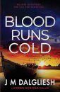 Blood Runs Cold