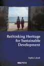 Rethinking Heritage for Sustainable Development