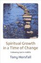 Spiritual Growth in a Time of Change