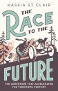 The Race to the Future