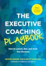 The Executive Coaching Playbook