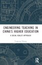 Engineering Teaching in China’s Higher Education