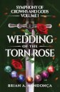 Wedding of the Torn Rose