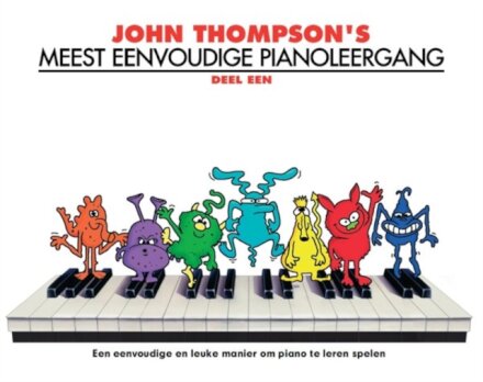 John Thompson's Meest Eenvoudige Pianoleergang 1