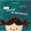 E tu, Gostas de Histórias?