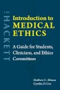 The Hackett Introduction to Medical Ethics