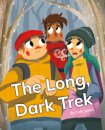 The Long, Dark Trek