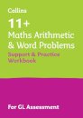 11+ Maths Arithmetic and Word Problems Support and Practice Workbook