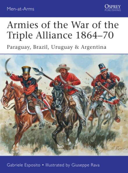 Armies of the War of the Triple Alliance 1864–70