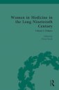 Women in Medicine in the Long Nineteenth Century