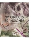 30 Objects 30 Insights