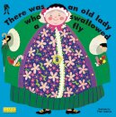 There Was an Old Lady Who Swallowed a Fly