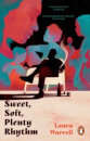 Sweet Soft Plenty Rhythm