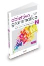 Obiettivo Grammatica 2 (B1-B2+)