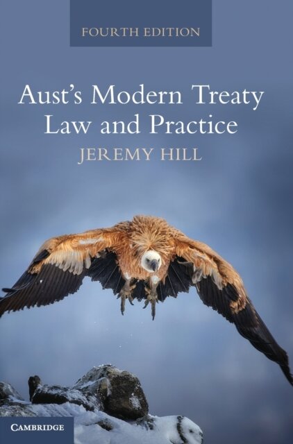 Aust's Modern Treaty Law and Practice