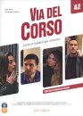 Via del Corso A2- Libro dello studente ed esercizi + CD audio (2) + DVD video - 256 pages