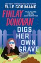Finlay Donovan Digs Her Own Grave