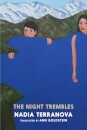 The Night Trembles