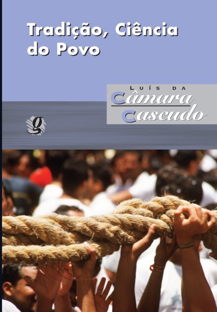 Tradição, Ciência Do Povo