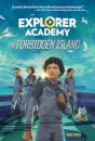 Explorer Academy: The Forbidden Island (Book 7)