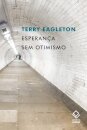 Esperança sem otimismo