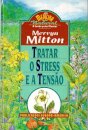 Tratar o Stress e a Tensão