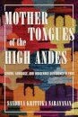 Mother Tongues of the High Andes