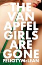 The Van Apfel Girls Are Gone