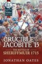 Crucible of the Jacobite '15