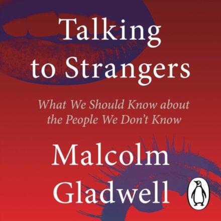 Talking to Strangers