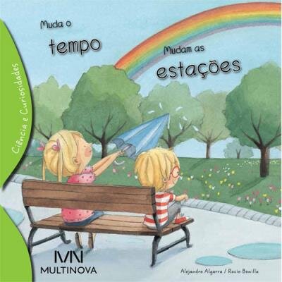 Muda o Tempo, Mudam as Estações