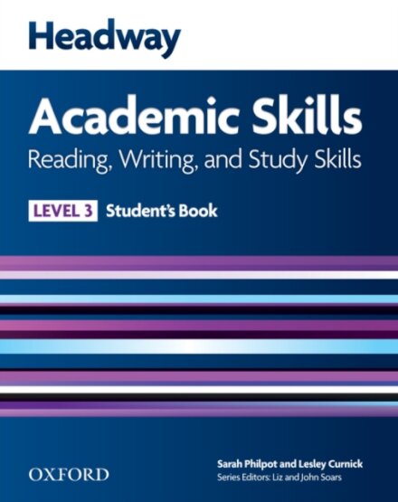 Headway Academic Skills 3: Reading, Writing and Study Skills Student's Book