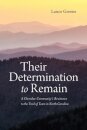Their Determination to Remain