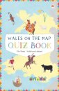 Wales on the Map: Quiz Book