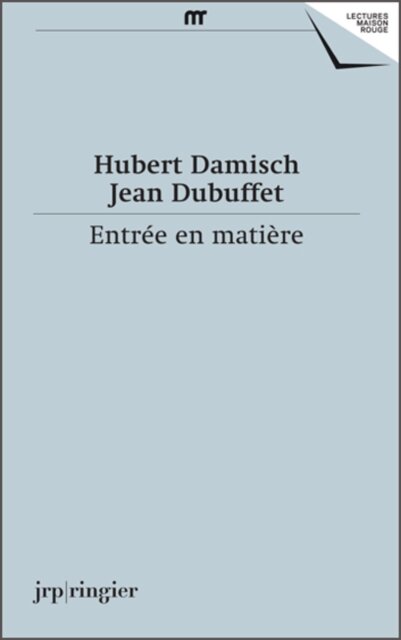 Hubert Damisch, Jean Dubuffet
