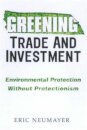 Greening Trade and Investment