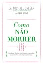 Como Não Morrer