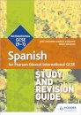 Pearson Edexcel International GCSE Spanish Study and Revision Guide