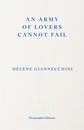 An Army of Lovers Cannot Fail