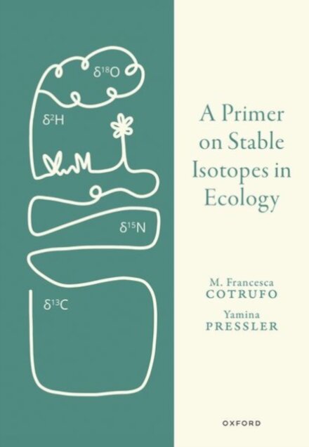 A Primer on Stable Isotopes in Ecology