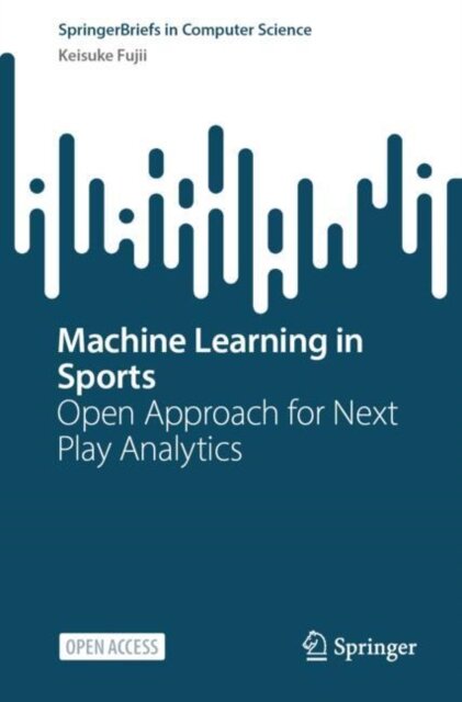 Machine Learning in Sports